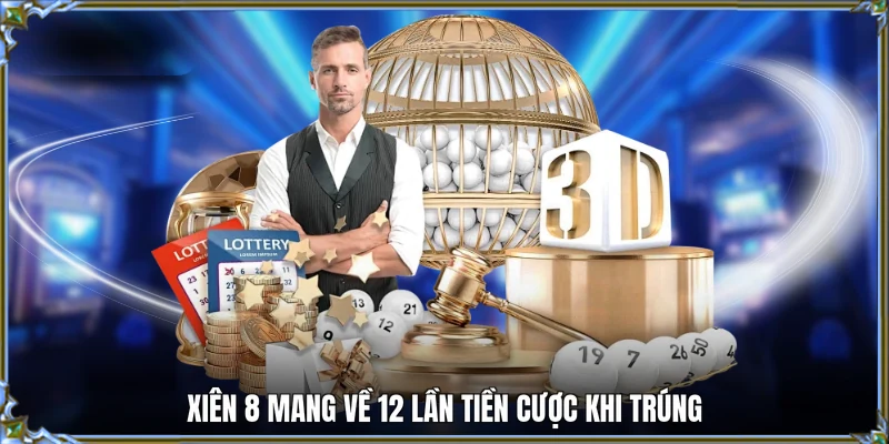 Xiên 8 mang về 12 lần tiền cược khi trúng