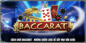 cách chơi baccarat 78win me