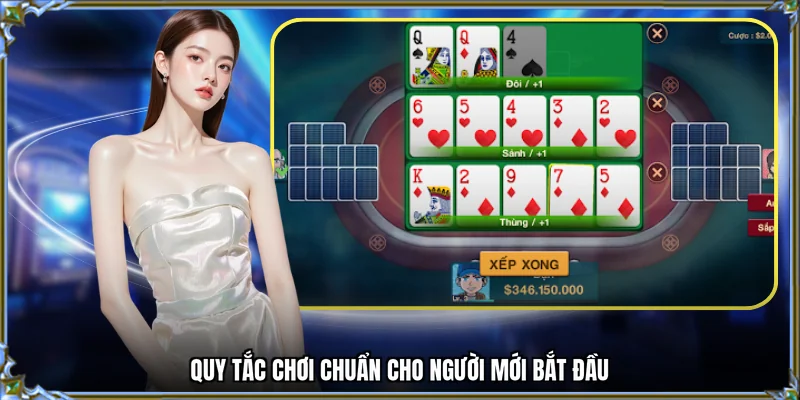 Quy tắc chơi chuẩn cho người mới bắt đầu